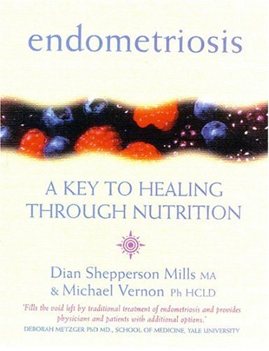 Endometriosis: A Key to Healing Through Nutrition under Sexually Transmitted Diseases in The Books Store