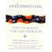 Endometriosis: A Key to Healing Through Nutrition