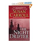 The Night Drifter: A Novel by Susan Carroll