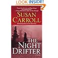 The Night Drifter: A Novel by Susan Carroll