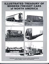 Illustrated Treasury of Modern Freight Cars of North America