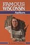 Famous Wisconsin Authors