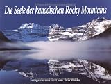 Die Seele der kanadischen Rocky Mountains
