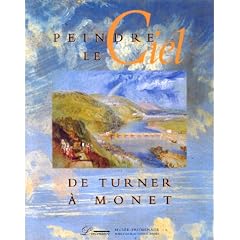 Peindre le ciel : de Turner � Monet