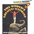 The World's Greatest Elephant