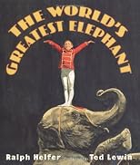 The World's Greatest Elephant