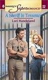 A Sheriff in Tennessee (Harlequin Superromance No. 1063)