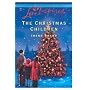The Christmas Children (The Mellow Years, Book 3) (Love Inspired #234)