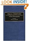 Paul Creston: A Bio-Bibliography (Bio-Bibliographies in Music)