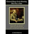 General Henry Lewis Benning: This Was a Man