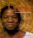 Ghana (Enchantment of the World. Second Series) (Ettagale Blauer)