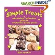 Simple Treats: A Wheat-Free, Dairy-Free Guide to Scrumptious Baked Goods