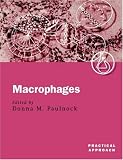 Macrophages: A Practical Approach (Practical Approach Series)