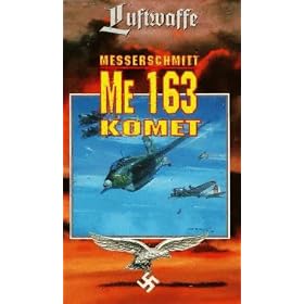 Luftwaffe-Messerschmitt 163 [VHS]