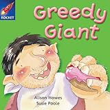 Greedy giant