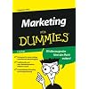 Marketing f�r Dummies: Mit �berzeugenden Ideen den Markt erobern