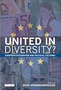 United in Diversity: European Integration and Political Cultures (Library of European Studies)