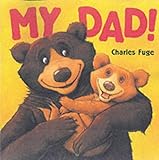 My dad!