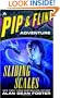Sliding Scales (A Pip & Flinx Adventure)