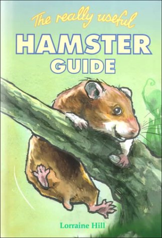 The Really Useful Hamster Guide