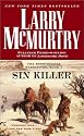 Sin Killer : The Berrybender Narrative, Book 1