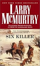 Sin Killer: The Berrybender Narrative, Book 1 (Mcmurtry, Larry. Berrybender Narratives, Bk. 1.)