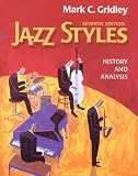 Jazz Styles: History and Analysis (9th Edition)