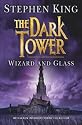 The Dark Tower: Wizard and Glass v. 4
