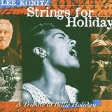 Strings for Holiday: Tribute to Billie Holiday