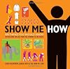 Show Me How