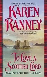 To Love a Scottish Lord: Book Four of the Highland Lords (Avon Romantic Treasures.)