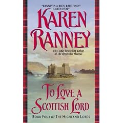 To Love a Scottish Lord: Book Four of the Highland Lords (Avon Romantic Treasures.)