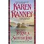 To Love a Scottish Lord: Book Four of the Highland Lords (Avon Romantic Treasures.)