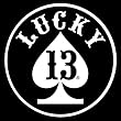 Lucky 13 Die...