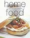 Home Food: All Your Favourites With a Twist