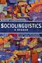 Sociolinguistics: A Reader (Modern Linguistics)