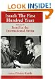Israel: the First Hundred Years, Volume 4: Israel in the International Arena
