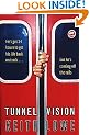 Tunnel Vision