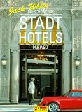 Produkt-Bild: Die sch&ouml;nsten Stadthotels der Welt