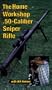 The Home Workshop .50-Caliber Sniper Rifle [VHS]