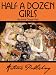Half a Dozen Girls