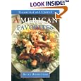 American Favorites: Streamlined and Updated New Renditions of the Recipes We Love