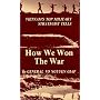 How We Won the War