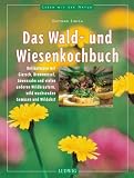 Produkt-Bild: Das Wald- und Wiesenkochbuch