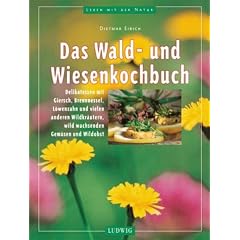 Das Wald- und Wiesenkochbuch