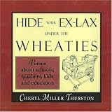 Hide Your Ex-Lax Under the Wheaties