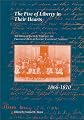 The Fire of Liberty in their Hearts : the Diary of Jacob E. Yoder of the Freedmen's Bureau School, Lynchburg, Virginia, 1866-1870