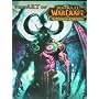 The Art Of World Of Warcraft Burning Crusade Art Book (The Burning Crusade)