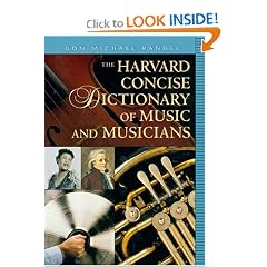 The Harvard Concise Dictionary of Music and Musicians (Harvard University Press Reference Library)