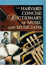 The Harvard Concise Dictionary of Music and Musicians